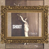 Shoot (Explicit) - Connor Evans
