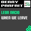 When We Leave - Leon Nacio