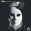 Killing The Scream - Tmina