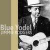 Train Whistle Blues - Jimmie Rodgers