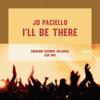 I'll Be There (Original Mix) - Jo Paciello