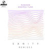 Sanity (APRIMA Remix) - Random&Andrea Turk