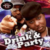 Drink and Party - Rockboy G'z