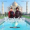 Bandolero (feat. Pamma Dumewal) - Rao Fu&Pamma Dumewal