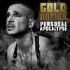 Personal Apocalypse (Jared Jones Epic Oprah On The Floor Mix) - GoldNation&Sir Ari Gold&Jared Jones
