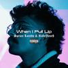 When I Pull Up (feat. RubyJone$) (Explicit) - Spruce Loretto&RubyJone$