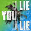 You Lie - Janji Yusuf