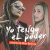 Yo Tengo el Poder - Jackita&Miss Bolivia