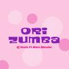 Ori Zumba - DJ Vesto&Marc Mercier