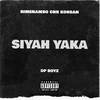 Siyah Yaka (Explicit) - Dp Boyz&Rimenamso&CnR&Korsan