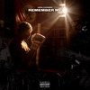 Remember Me (Explicit) - Abra Cadabra