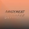 Amazement Divorcee - Mael Mebel