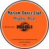 Mighty Real (HDC Disco Mix) - Harlem Dance Club