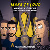 Make It Loud (Original Mix) - Matrick&Forces