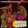 Barely Legal (feat. YN Jay) (Explicit) - Young Ross&Yn Jay