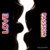 LOVE&PASSION (Explicit) - Unmarked