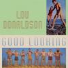 I Won't Cry Any More - Lou Donaldson