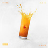 Juice (Explicit) - Trendz&T-Mac&J.King