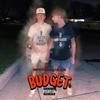 Budget (feat. Lil Advil) (Explicit) - Nsfw&Lil Advil