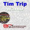 Wamo (Jon's Playing Dirty Remix) - Tim Trip&Jon Lee