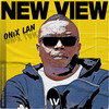 New View (Original Mix) - Onix Lan