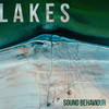 Lakes - Sound Behaviour&Alejandro Seoane