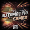 Automotivo Do Samba (Explicit) - DJ Guh mdk&Mc Neguinho da V.A&MC Yanca&MC Marinho ZS&Rafael atanazio correa&yanca scarlat oliveira silva dias&Yuri Henry Marinho Barbosa