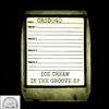 In The Groove (Original Mix) - Ice Cream