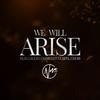 We Will Arise - nosa