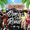 Open Up Deh Road - Blackest