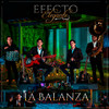 La Balanza - Efecto Elegante