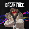 Break Free - Yohan Gerber&Kverz&Elise Lieberth&Max Martin&Anton Zaslavski&Savan Harish Kotecha