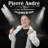 Du, du, du oder keine - Pierré André