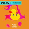 Da Police (Original Mix) - Wost