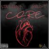 Core (Explicit) - Melo-T&Stay Redy