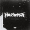 Nightmares (Explicit) - Crima&maximus.