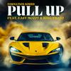 Pull Up (feat. Easy McCoy & King Thayo) (Explicit) - Formation Sound&Easy MCcoy&King Thayo