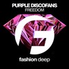 Freedom (Original Mix) - Purple Discofans