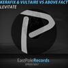 Levitate - Kerafix&Vultaire&Above Fact