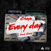 Every Day (Explicit) - Chayo