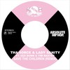 Save the Children [feat. Izzi Dunn & Tim Baxter] (Remix) - Tha 4orce&Lady Sanity&Izzi Dunn&Tim Baxter