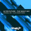 The Night Sky (Alex Ender Remix) - Alter Future