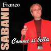 Comme si bella - Gianni Luna&Franco Sabani