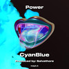 Power (Explicit) - CyanBlue