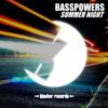 Summer Night - Basspowers