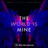 The World Is Mine - ConKi&BRT&Shiah Maisel