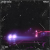 In My Mind - Ferlo