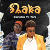 Shaka - Canabia&Teni