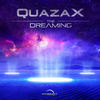 The Dreaming (Original Mix) - Quazax