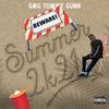 Summer 2K21 - 64TommyGunn